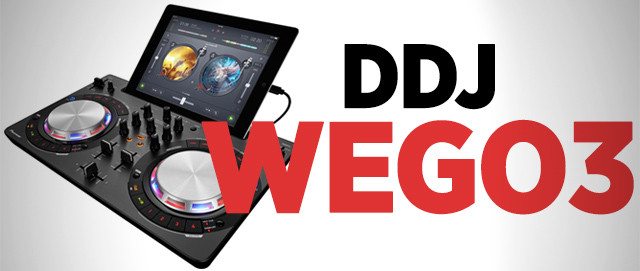 ddj-wego3